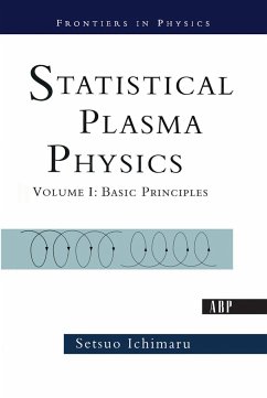 Statistical Plasma Physics, Volume I - Ichimaru, Setsuo