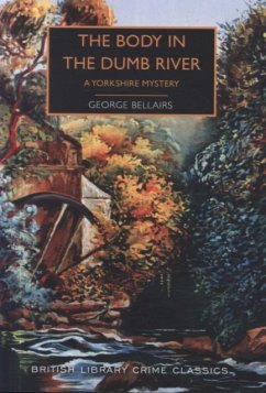 The Body in the Dumb River - Bellairs, George