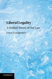 Liberal Legality - Sargentich, Lewis D