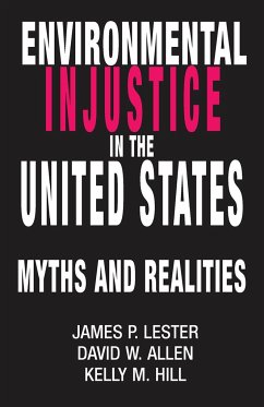 Environmental Injustice in the U.S. - Lester, James