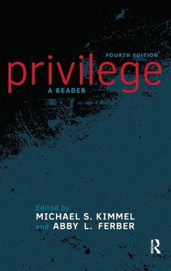 Privilege - S. Kimmel, Michael; Ferber, Abby L.