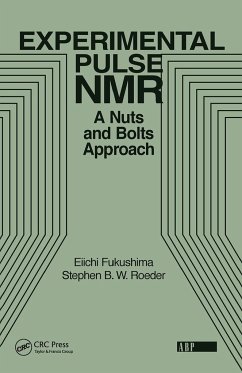 Experimental Pulse NMR - Fukushima, Eiichi