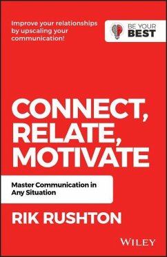 Connect Relate Motivate - Rushton, Rik