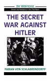 The Secret War Against Hitler The Secret War Against Hitler