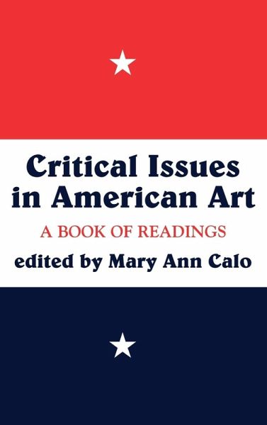 Critical Issues In American Art Critical Issues In American Art