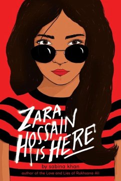 Zara Hossain Is Here - Khan, Sabina