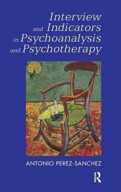 Interview and Indicators in Psychoanalysis and Psychotherapy Cover Interview and Indicators in Psychoanalysis and Psychotherapy