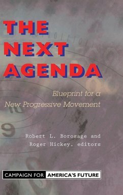 The Next Agenda - Borosage, Robert L.