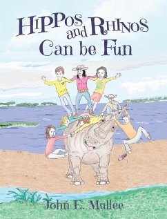 Hippos and Rhinos Can be Fun - Mullee, John E.