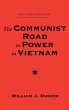 The Communist Road To Power In Vietnam - Bild 1