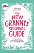 The New Granny's Survival Guide - Bild 1