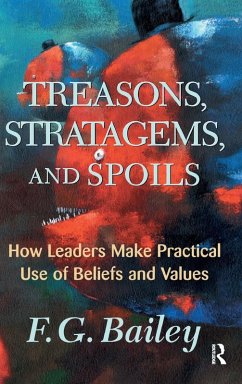 Treasons, Stratagems, And Spoils - Bailey, F G