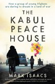 The Kabul Peace House The Kabul Peace House