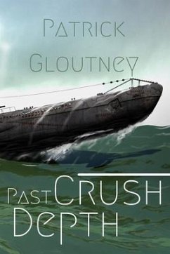 Past Crush Depth - Gloutney, Patrick Miles