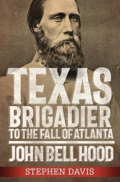 Texas Brigadier to the Fall of - Davis, Stephen