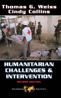 Humanitarian Challenges And Intervention - Weiss, Thomas G