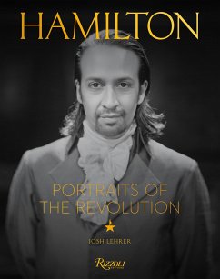 Hamilton: Portraits of the Revolution - Lehrer, Josh