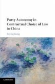 Party Autonomy in Contractual Choice of Law in China
