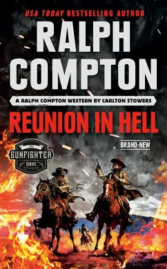 Ralph Compton Reunion in Hell - Stowers, Carlton; Compton, Ralph