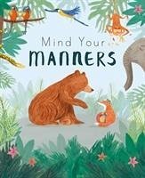Mind Your Manners - Edwards, Nicola; Parker-Thomas, Feronia