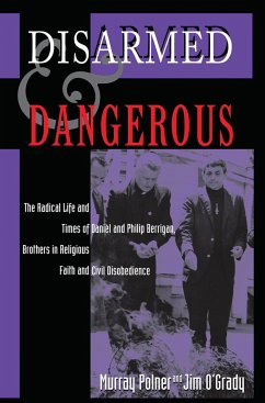 Disarmed and Dangerous - Polner, Murray; O'Grady, Jim
