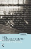 Is the Holocaust Unique?