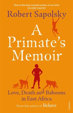A Primate's Memoir - Sapolsky, Robert M