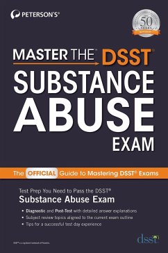 Master the Dsst Substance Abuse Exam - Peterson'S
