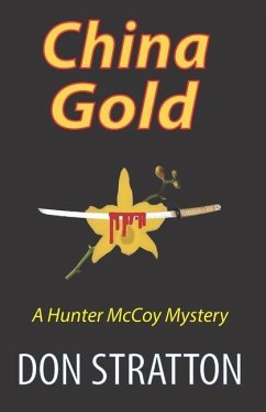 China Gold: A Hunter McCoy Mystery - Stratton, Don
