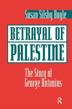 Betrayal Of Palestine - Boyle, Susan