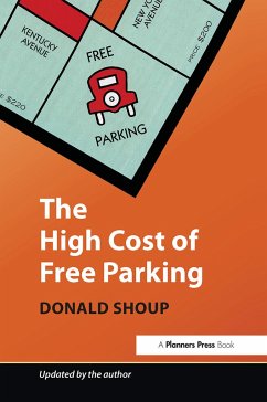 The High Cost of Free Parking - Shoup, Donald