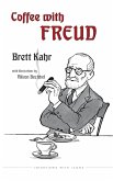 Coffee with Freud Coffee with Freud