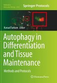 Autophagy in Differentiation and Tissue Maintenance