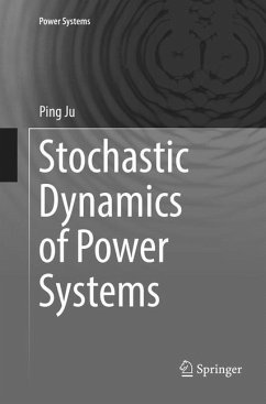 Stochastic Dynamics of Power Systems - Ju, Ping