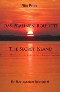 Das Pralinen-Roulette The Secret Island - Peter, Rita