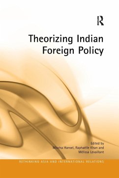 Theorizing Indian Foreign Policy