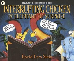 Interrupting Chicken and the Elephant of Surprise - Stein, David Ezra