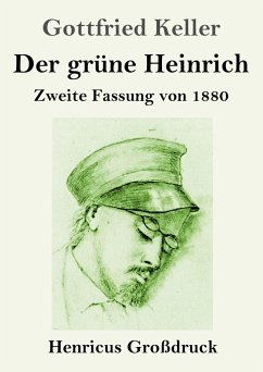 Der grüne Heinrich (Großdruck) - Keller, Gottfried