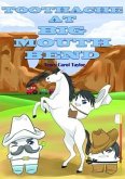 Toothache at Big Mouth Bend (eBook, ePUB)