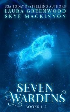 Seven Wardens Omnibus: Books 1-4: Paranormal Reverse Harem - Mackinnon, Skye; Greenwood, Laura