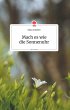 Mach es wie die Sonnenuhr. Life is a... - Bild 1