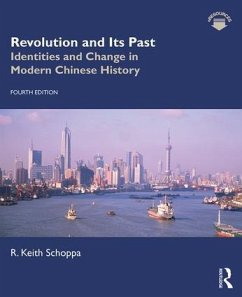 Revolution and Its Past - Schoppa, R Keith