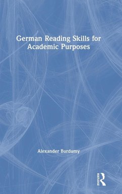 German Reading Skills for Academic Purposes - Burdumy, Alexander