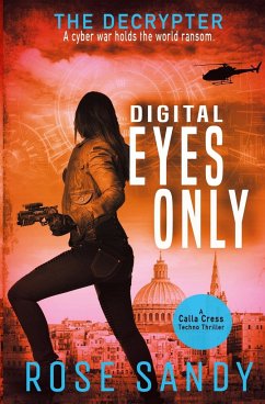 The Decrypter - Digital Eyes Only - Sandy, Rose