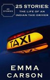 25 Stories: The Life of an Indian Taxi Driver