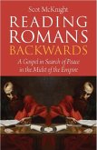 Reading Romans Backwards