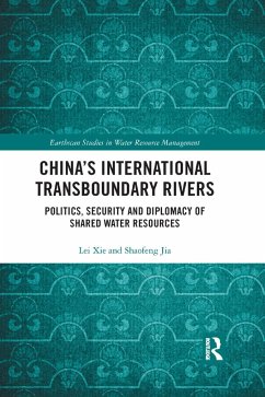 China's International Transboundary Rivers - Xie, Lei (Chinese Academy of Sciences, China); Shaofeng, Jia (Chinese Academy of Sciences, China)