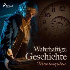 Wahrhaftige Geschichte (Ungekürzt) (MP3-Download) - Montesquieu