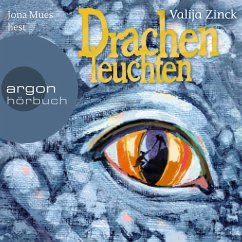 Drachenleuchten / Drachen Bd.2 (MP3-Download) - Zinck, Valija