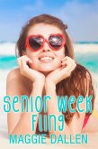 Senior Week Fling (Summer Love, #2) (eBook, ePUB)